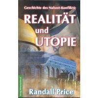 Realität und Utopie - Geschichte des Nahost-Konflikts Books