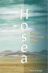 Hosea - Gott erlösende Liebe (Garantiert lieferbar) Books