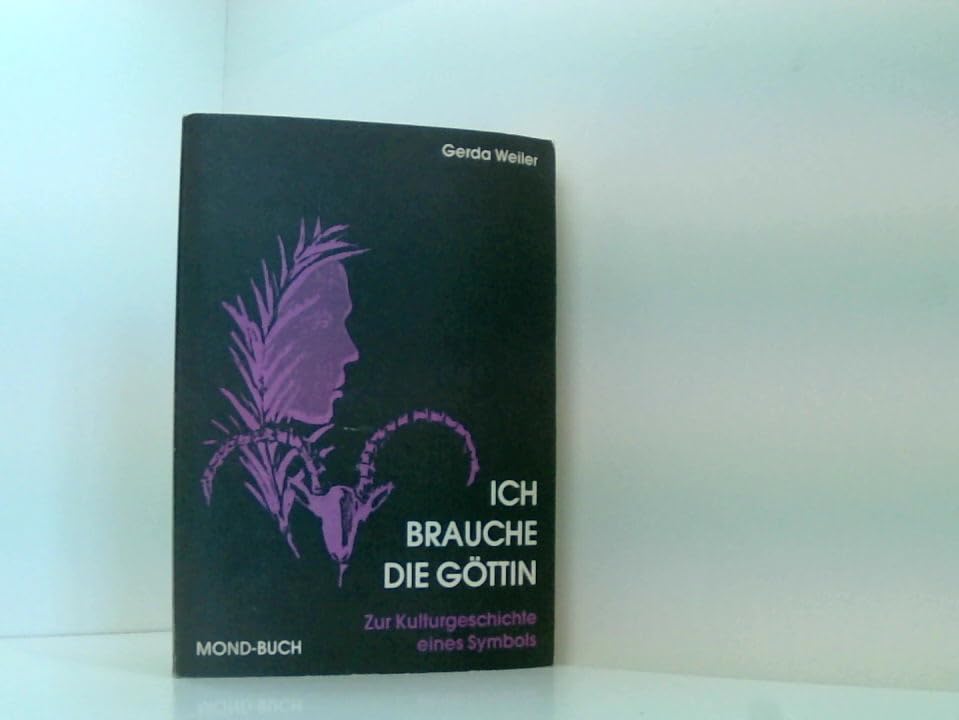 Ich brauche die Göttin: Zur Kulturgeschichte eines Symbols Film, Art & Culture
