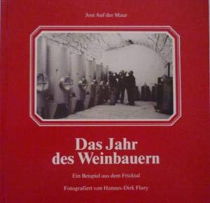 Das Jahr des Weinbauern Cooking & Enjoying