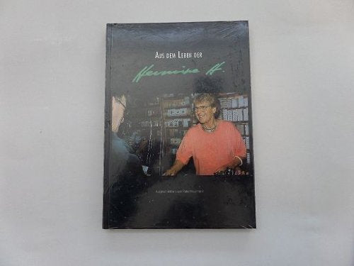 Aus dem Leben der Hermine H. Books