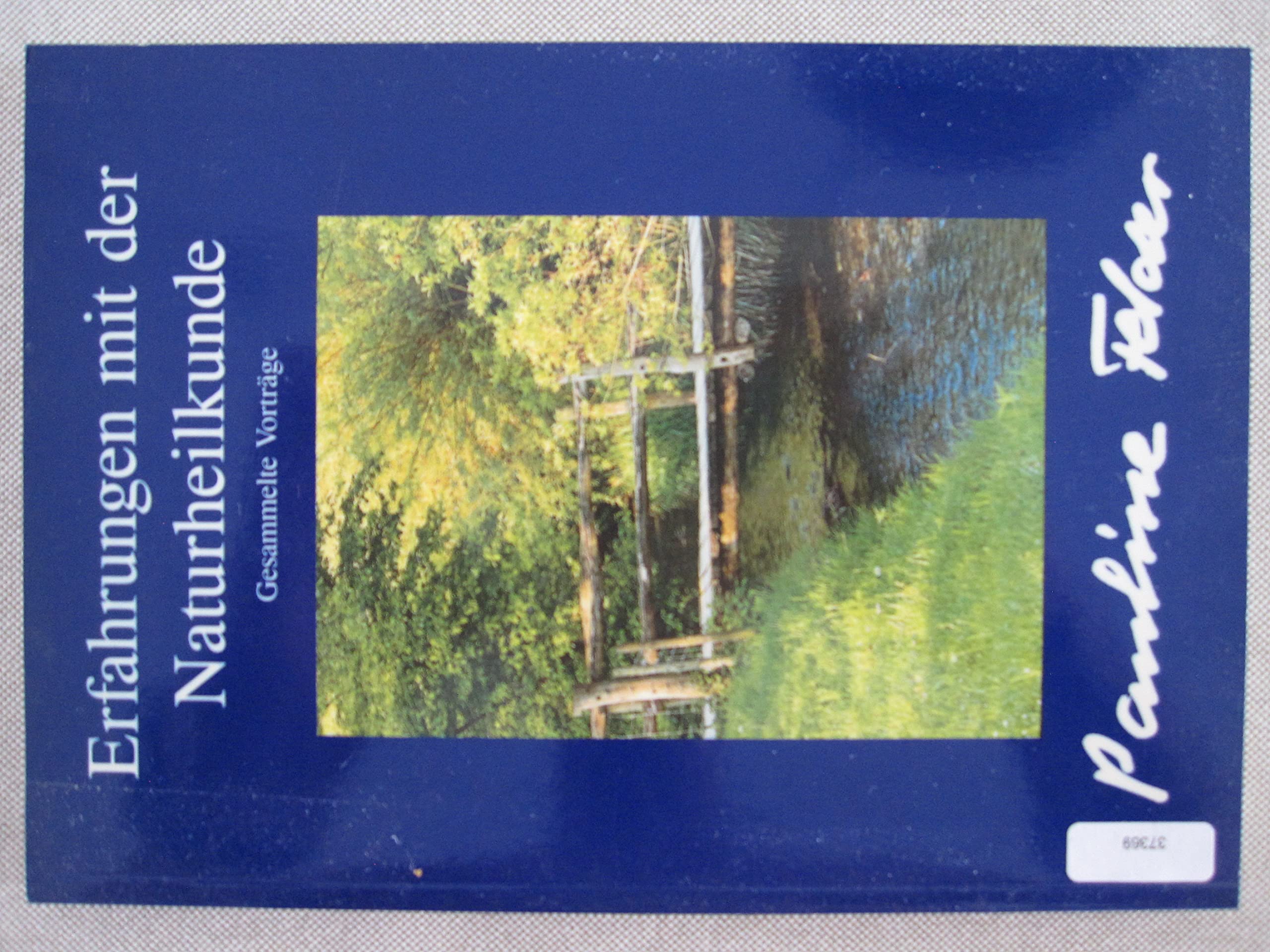 Erfahrungen mit der Naturheilkunde Books