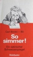 Product Image: Carl Böckli - Bö - so simmer!