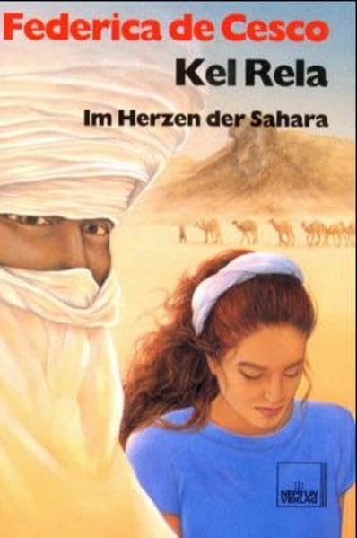 Kel Rela: Im Herzen der Sahara Fantasy & Sci-Fi