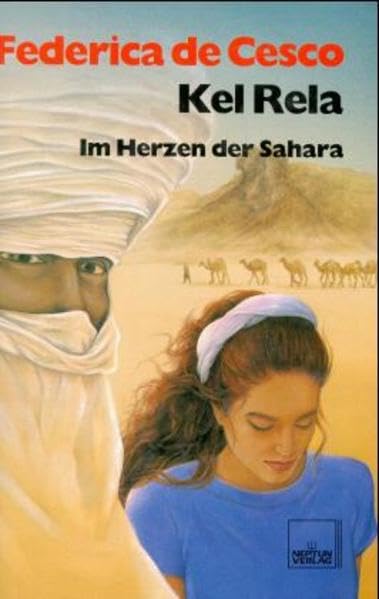 Kel Rela: Im Herzen der Sahara Fantasy & Sci-Fi