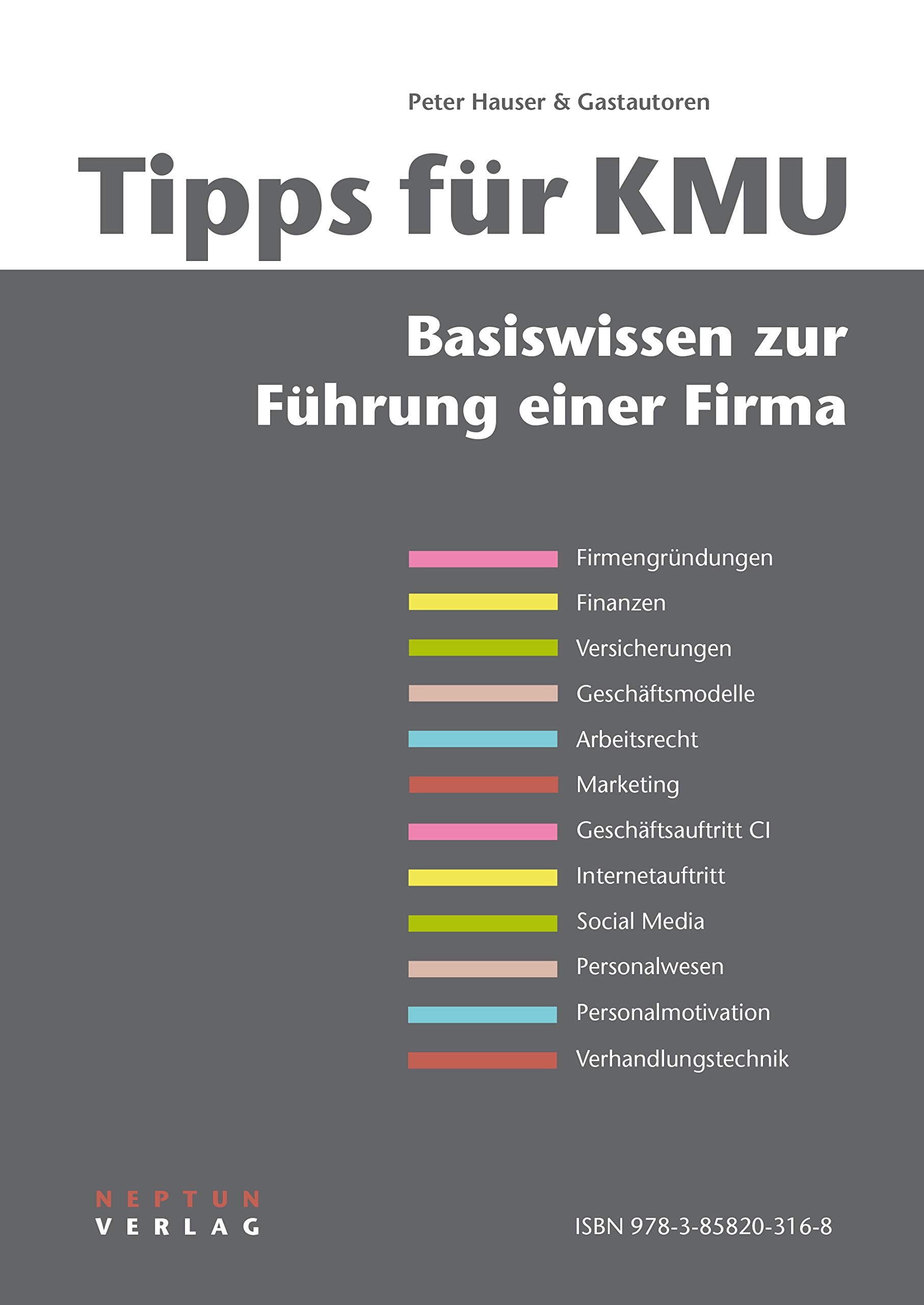 Tipps für KMU: Basiswissen zur Führung einer Firma Business, Finance & Career