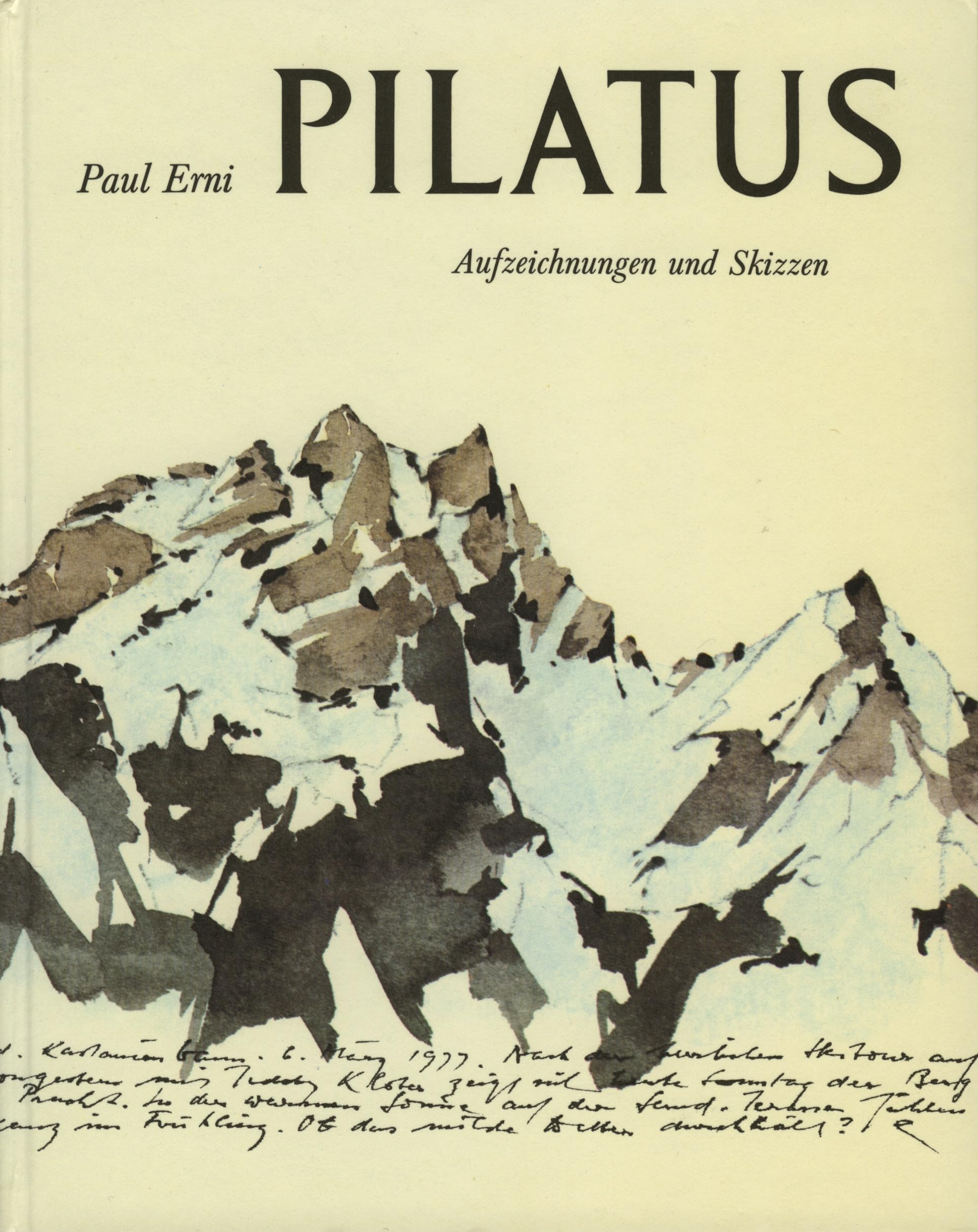 Pilatus. Aufzeichnungen und Skizzen Books