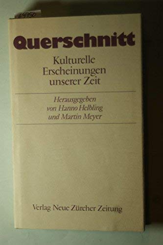Querschnitt: Kulturelle Erscheinungen unserer Zeit Books