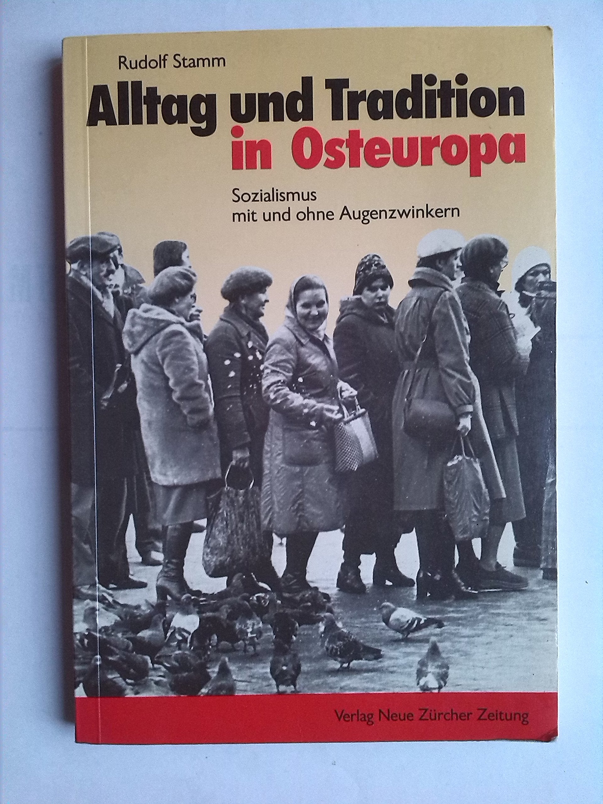 Alltag und Tradition in Osteuropa: Sozialismus mit und ohne Augenzwinkern Books