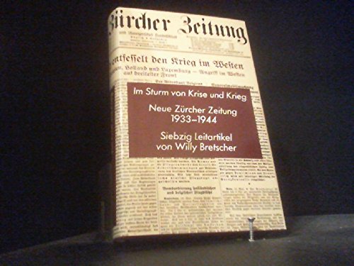 Im Sturm von Krise und Krieg Politics & History