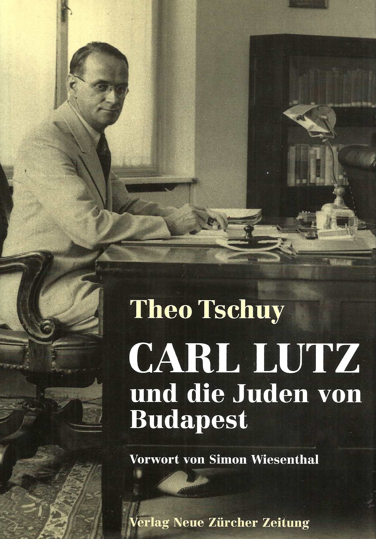 Carl Lutz und die Juden von Budapest Books