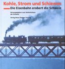 Product Image: Kohle, Strom und Schienen