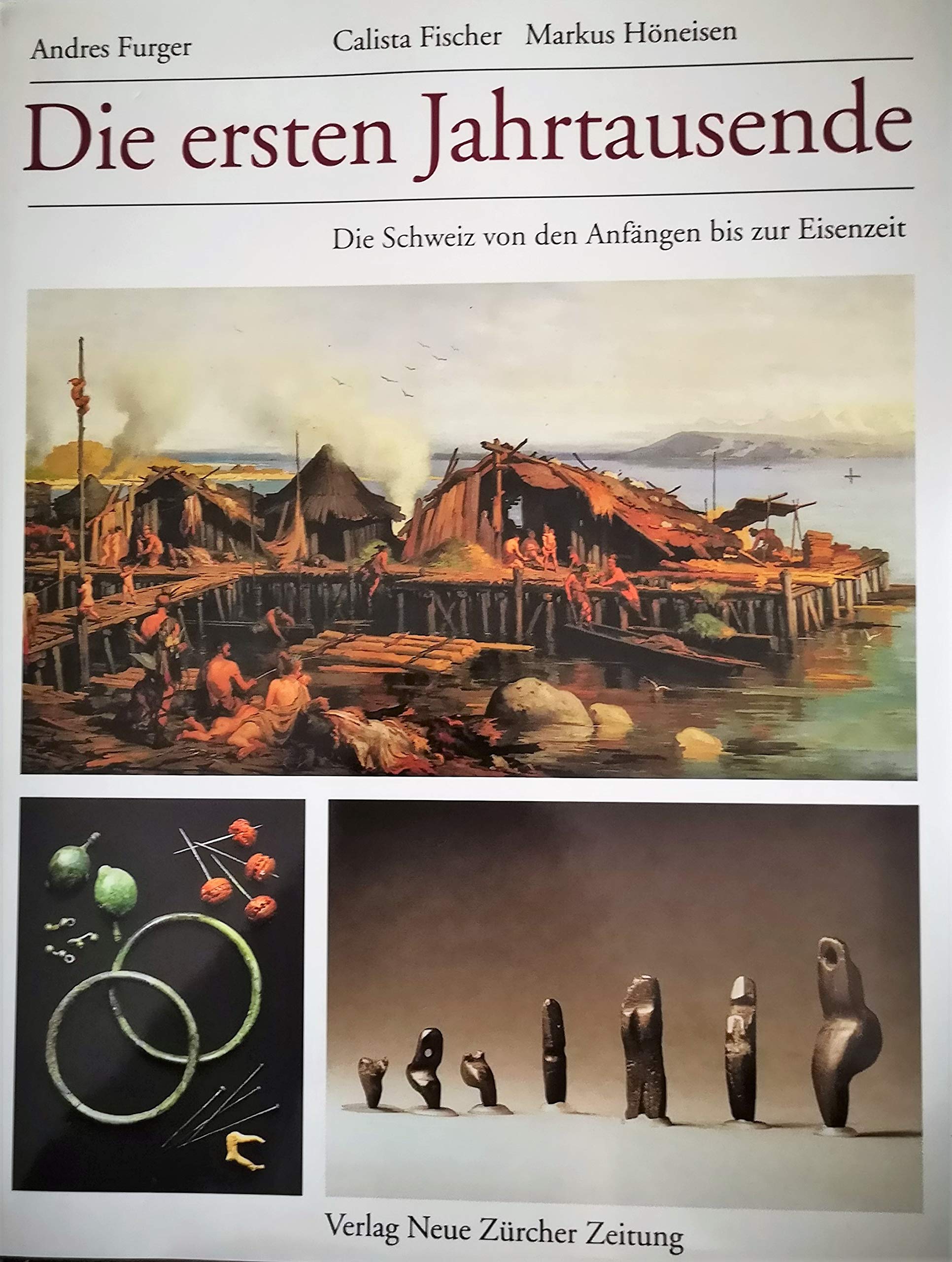Die ersten Jahrtausende: Von den Anfängen bis zur Eisenzeit Politics & History