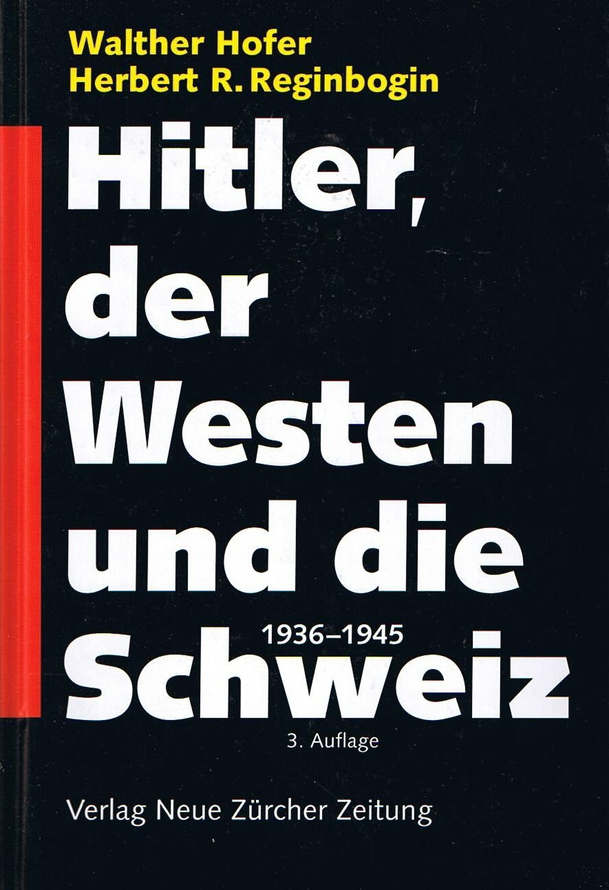Hitler, der Westen und die Schweiz: 1936-1945 German history