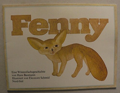 Fenny. Eine Wüstenfuchsgeschichte Foreign Languages ​​& Dictionaries