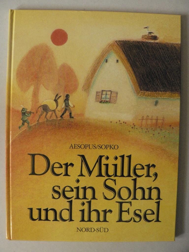 Der Müller, sein Sohn und ihr Esel Books