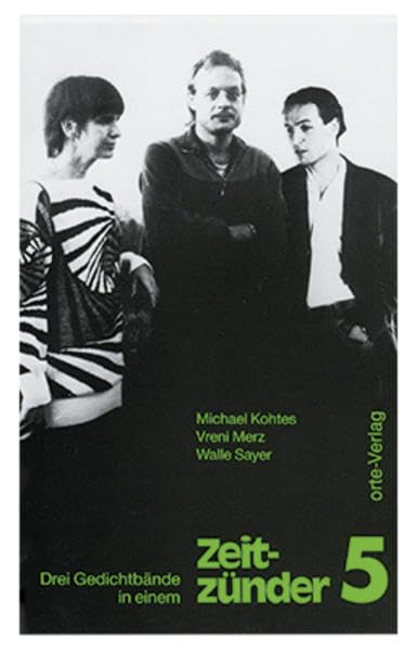 Zeitzünder. Drei Gedichtbände in einem Poetry