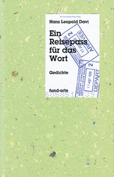 Ein Reisepass für das Wort: Gedichte. Span. /Dt. (fund-orte) Contemporary literature