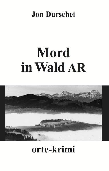 Mord in Wald AR: Kriminalroman (Orte-Krimi) Contemporary literature