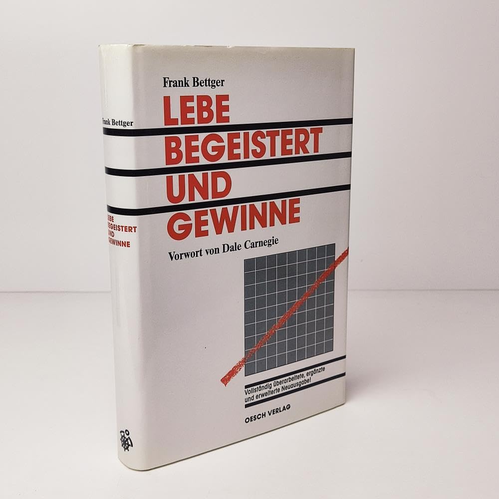 Lebe begeistert und gewinne (Verkaufsschulung) Psychology