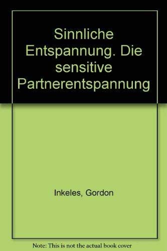 Sinnliche Entspannung: Die sensitive Partnermassage. Spannungen in 3-10 Minuten lösen Health, Nutrition & Fitness