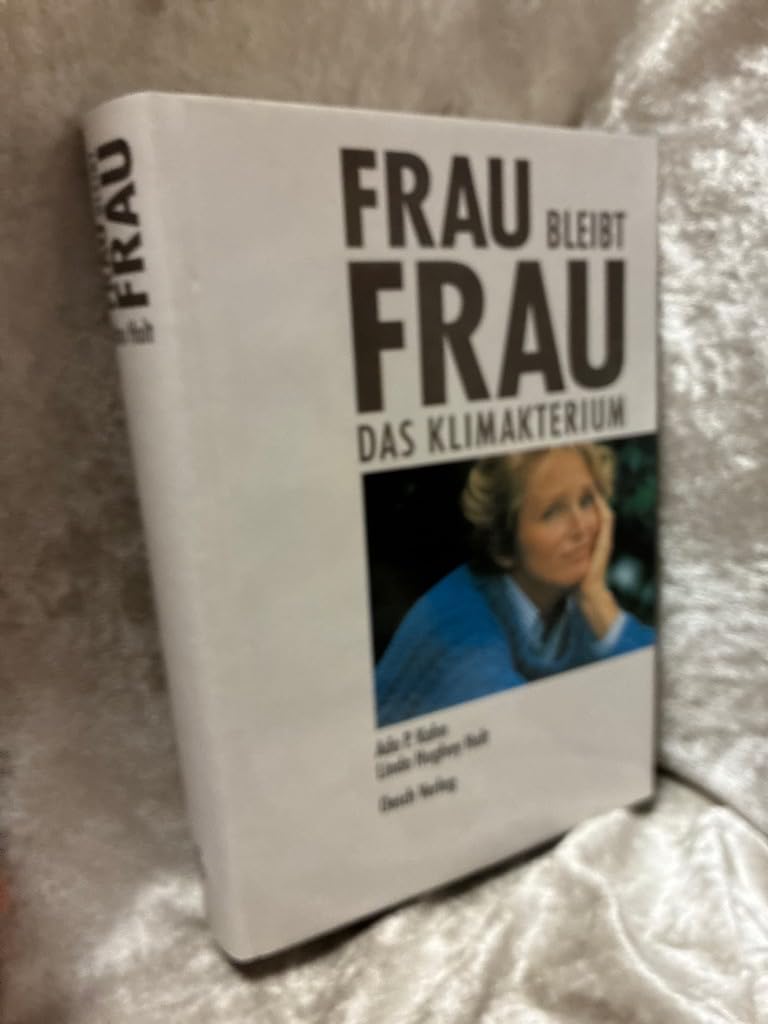 Frau bleibt Frau: Das Klimakterium Medicine