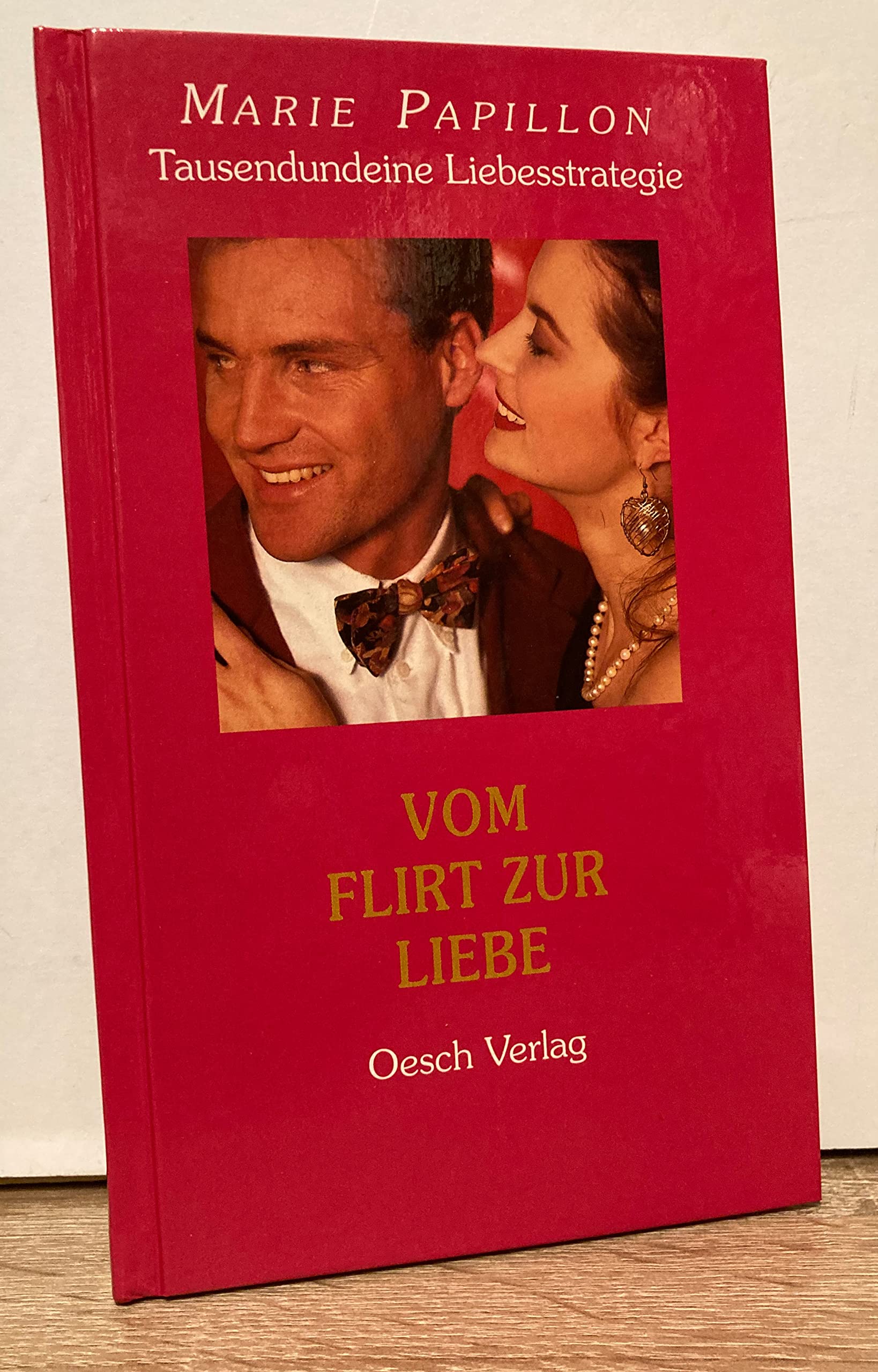 Tausendundeine Liebesstrategie / Vom Flirt zur Liebe Books