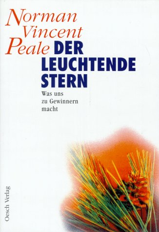 Der leuchtende Stern: Was uns zu Gewinnern macht Books