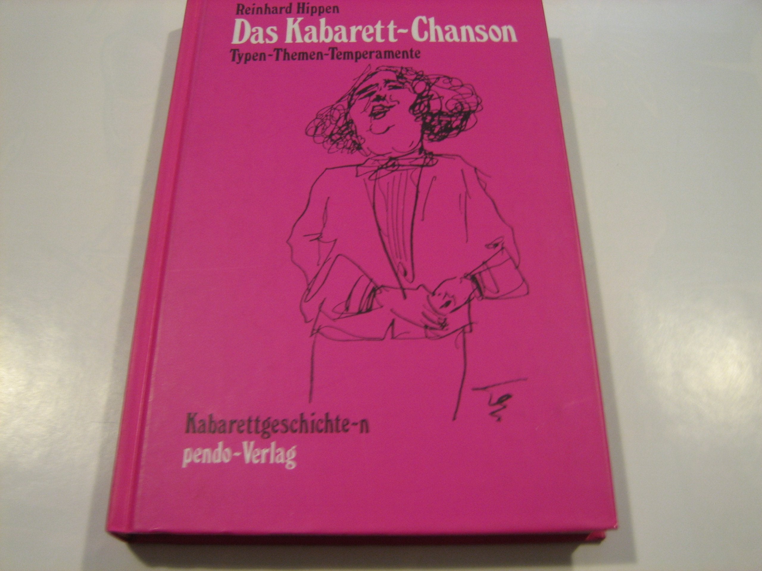 Das Kabarettchanson. Typen, Themen, Temperamente Arts & Music