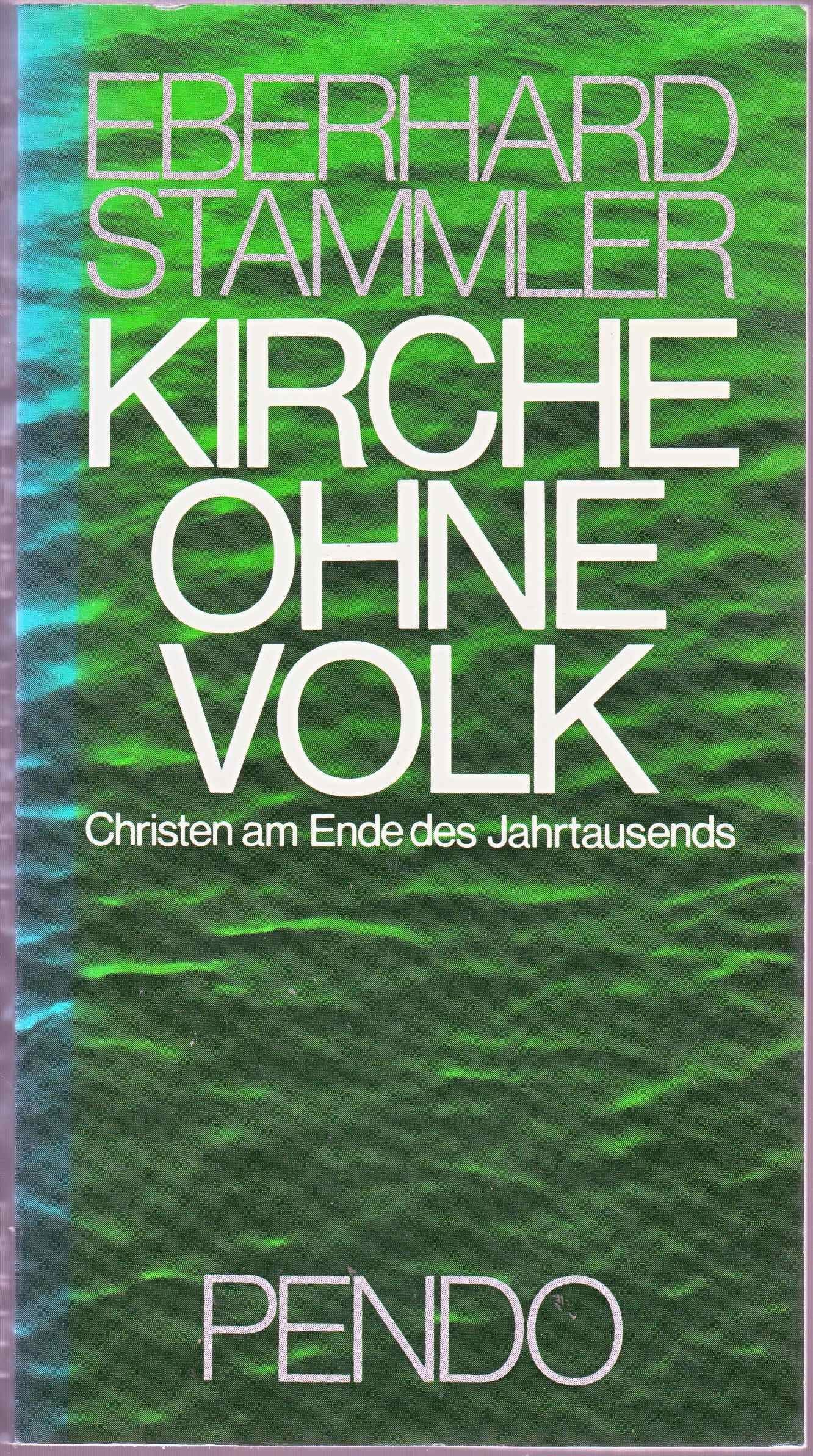 Kirche ohne Volk? Christen am Ende des Jahrtausends Religion & Esotericism