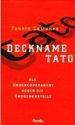 Deckname Tato: Als Undercoveragent gegen die Drogenkartelle Politics & History