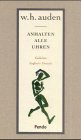 Anhalten alle Uhren. Gedichte. Engl. /Dt. Fiction