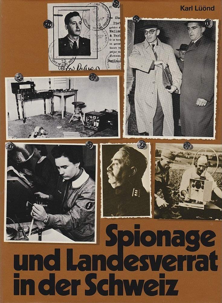 Spionage und Landesverrat in der Schweiz . 2 Bände. Books