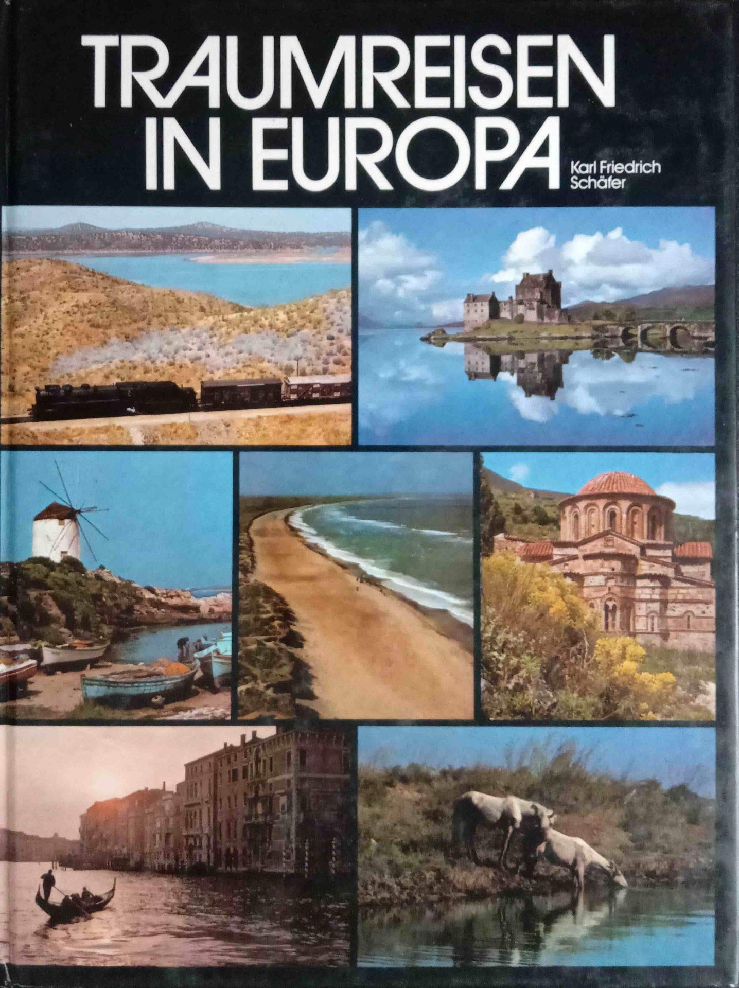 Traumreisen in Europa. Books
