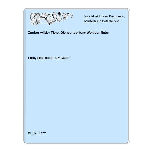 Zauber wilder Tiere / Les Line u. Edward Ricciuti. Books