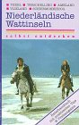 Niederländische Wattinseln selbst entdecken Travel