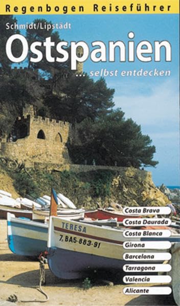 Ostspanien selbst entdecken Travel Books