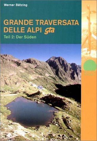 Grande Traversata delli Alpi GTA, Teil II: Der Süden: Der grosse Weitwanderweg durch die Alpen des Piemont (Naturpunkt) Leisure, Home & Garden