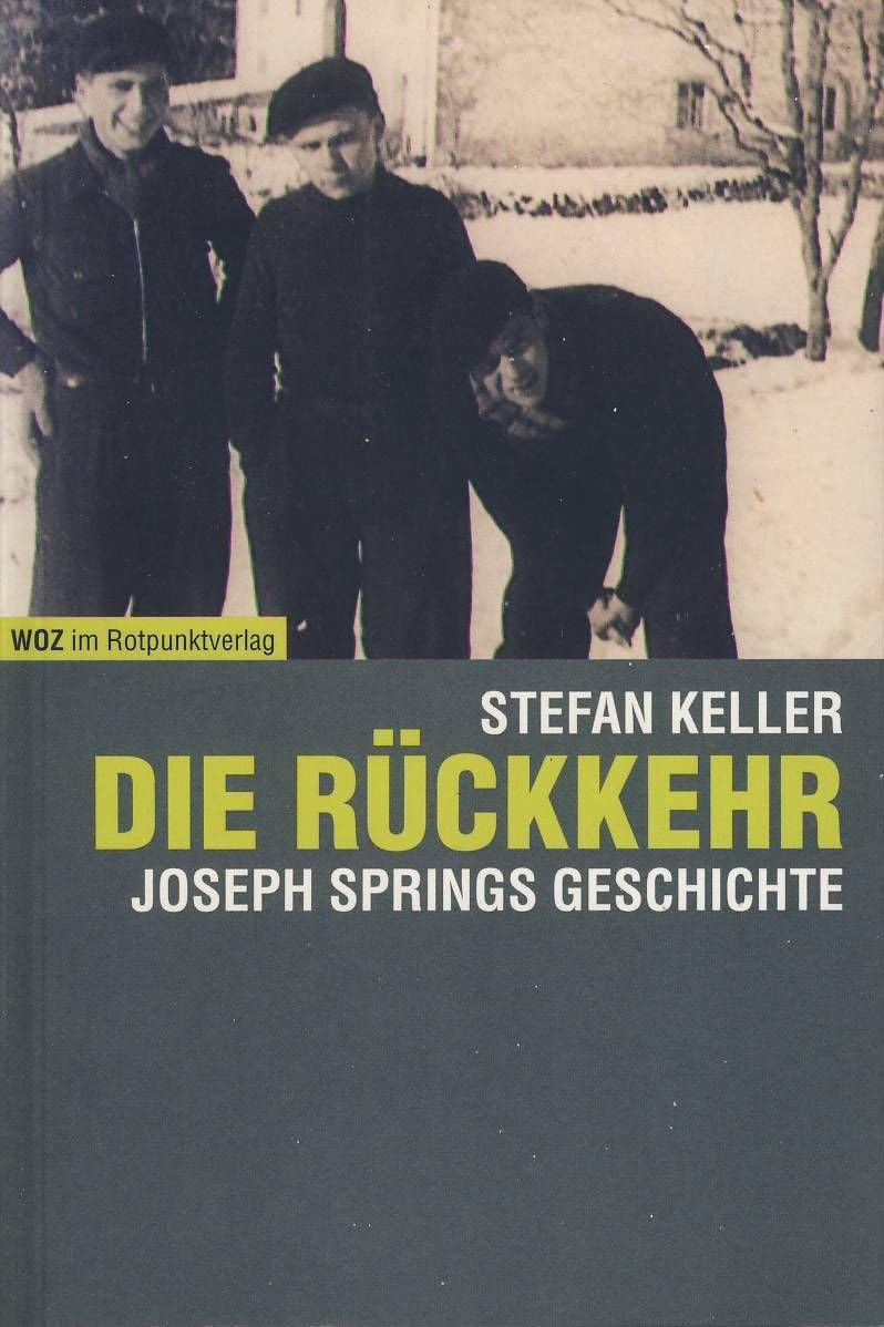 Die Rückkehr. Joseph Springs Geschichte book