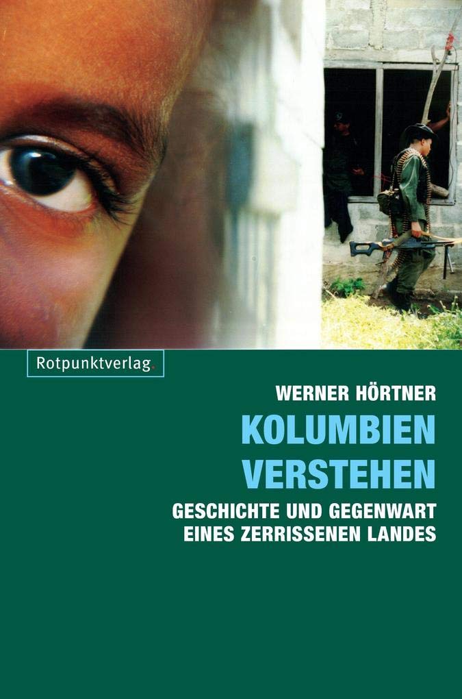 Kolumbien verstehen Politics & History books