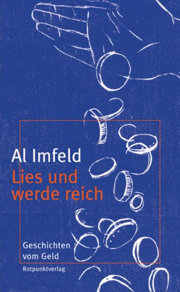 Lies und werde reich: Geschichten vom Geld Contemporary literature