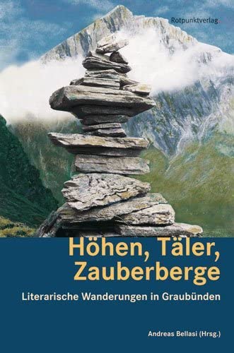 Höhen, Täler, Zauberberge Contemporary literature