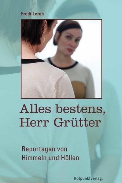 Alles bestens, Herr Grütter Social Sciences