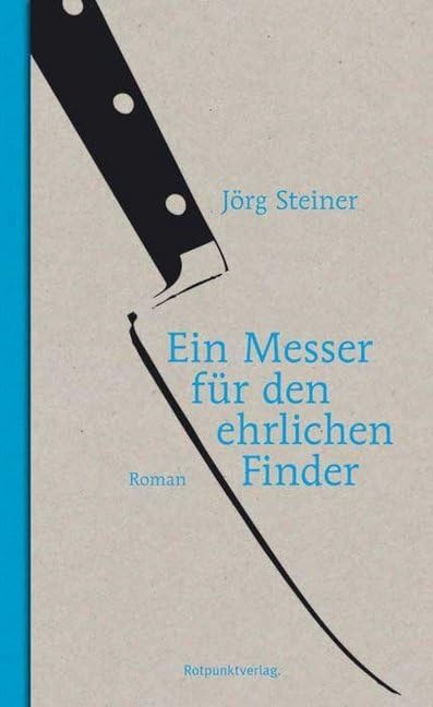 Ein Messer für den ehrlichen Finder Contemporary literature