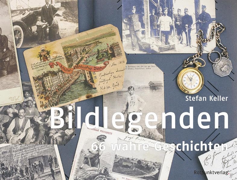 Bildlegenden: 66 wahre Geschichten Essays & Short Stories