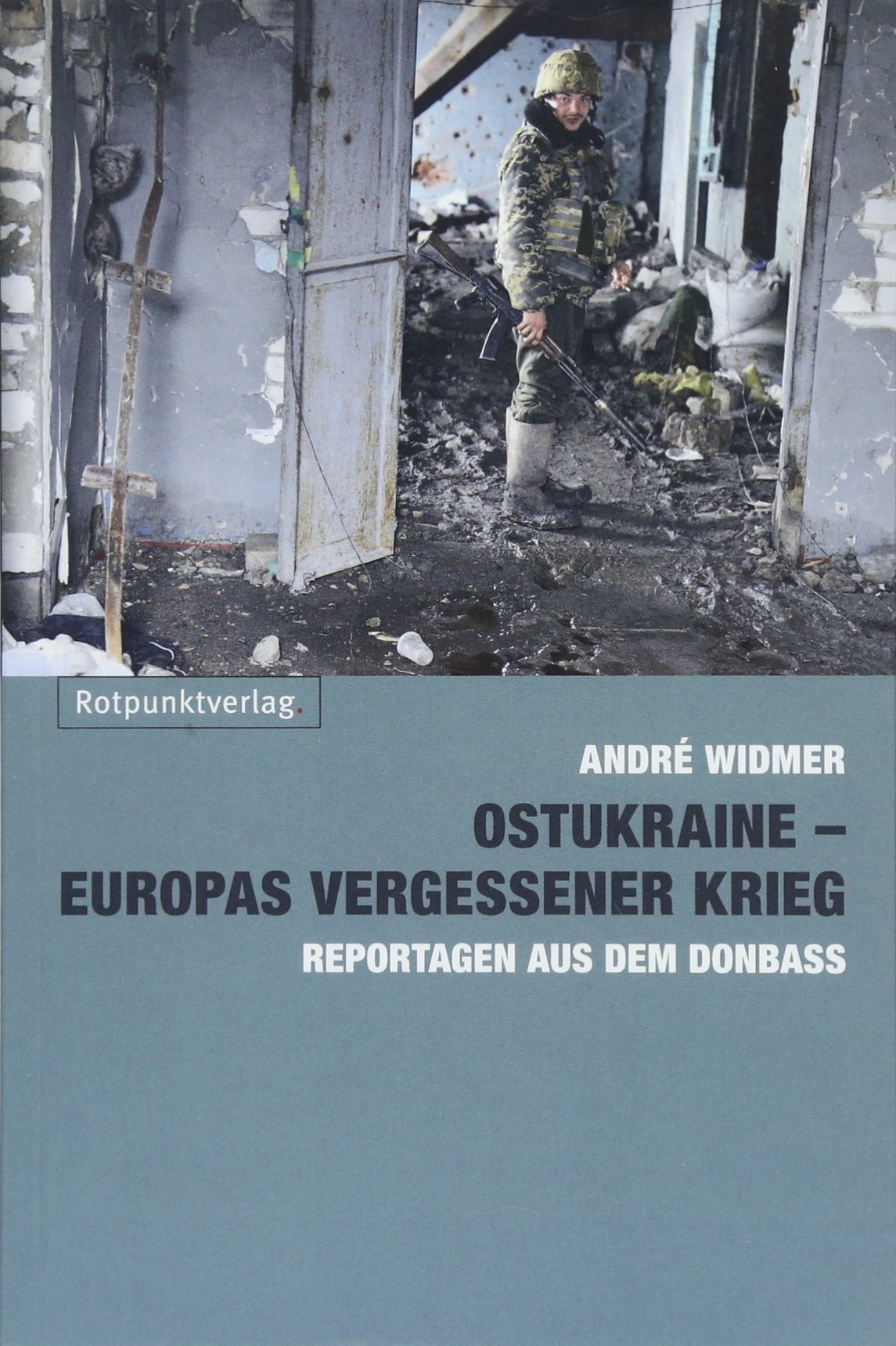 Ostukraine – Europas vergessener Krieg Memories