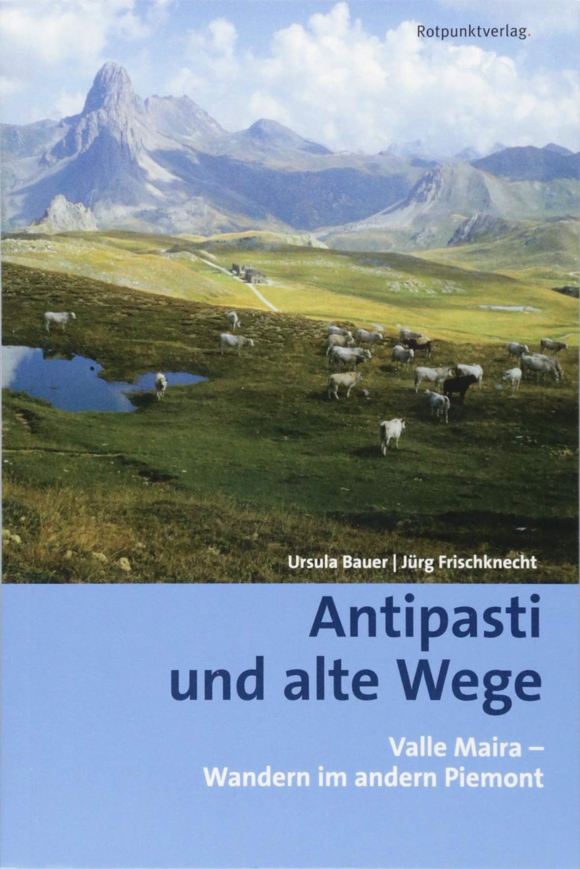 Antipasti und alte Wege Leisure, Home & Garden Books