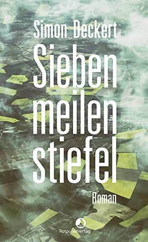 Siebenmeilenstiefel: Roman (Edition Blau) Contemporary literature