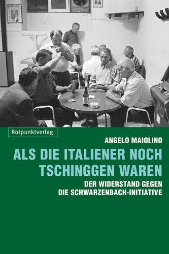 Als die Italiener noch Tschinggen waren Law