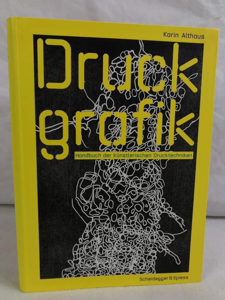 Druckgrafik : Handbuch der kunstlerischen Drucktechniken Architecture
